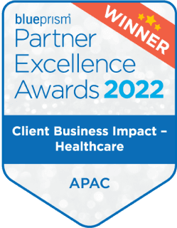 Winner Logo: Winner: BluePrism Excellence Awards 2022 - Client Business Impact - Healthcare. APAC.